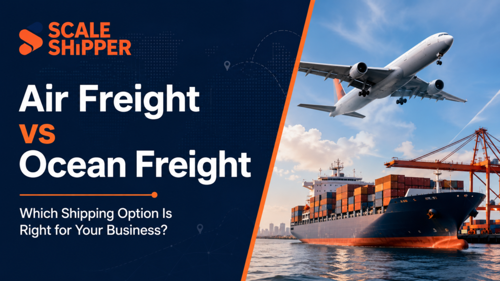 Air Freight vs Ocean Freight
